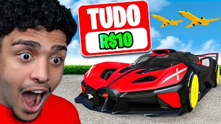 TUDO CUSTA R$10 NO GTA 5