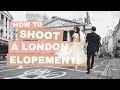 How to photograph a London Elopement | Shooting a London wedding | Wedding photography poses