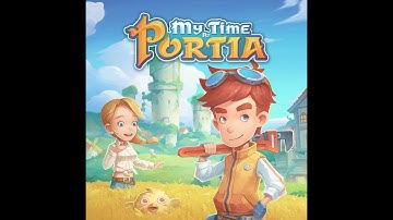 My time at portia part 14