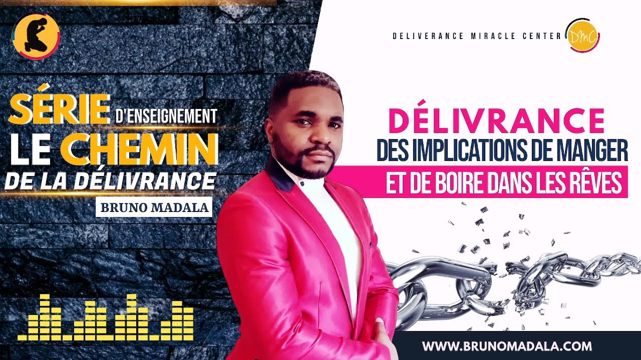 DÉLIVRANCE DES IMPLICATIONS DE MANGER ET DE BOIRE DANS LES RÊVES