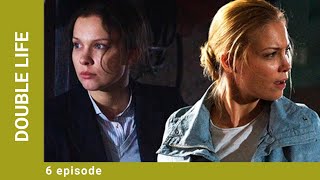 DOUBLE LIFE. Episode 6. Russian Series. Crime Melodrama. English Subtitles