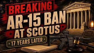 The Supreme Court Will Decide If They Can Ban Your AR-15