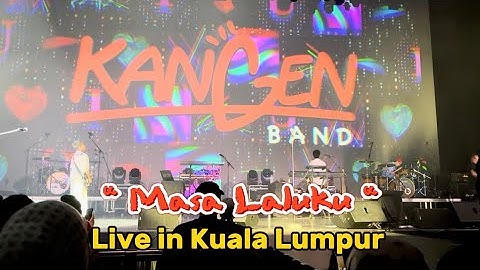 KANGEN BAND_Masa Laluku Live in Zepp Kuala Lumpur 29 Sep 2024