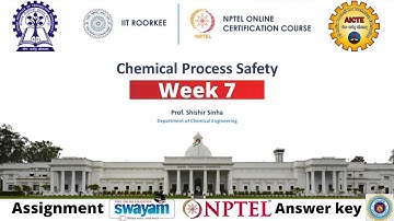 Chemical Process Safety Assignment Week 7| NPTEL Assignment