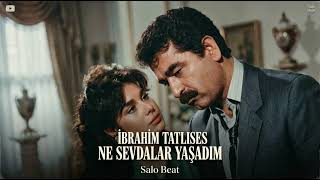 İbrahim Tatlıses - Ne Sevdalar Yaşadım (Salo Beat Remix)Sleep House Remix Cover