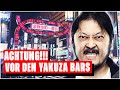 Urlaub in Japan - Die gefährlichen Yakuza Bars in Tokio!