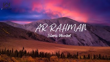 Surah Ar-Rahman سورة الرحمن | Relaxing Lofi Quran for Sleep, Calm & Inner Peace | #lofiquran