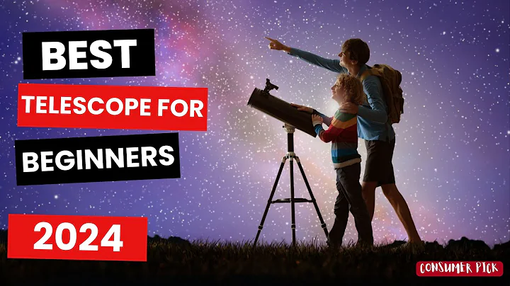 Best Telescope for Beginners 2024 - (Which One Is The Best?)