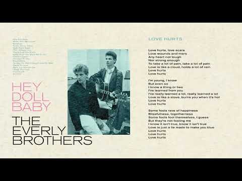 The Everly Brothers - Love Hurts (Official Audio)