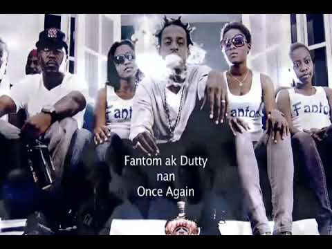Fantom feat Dutty Once Again