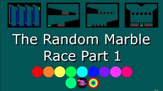 The Random Marble Race Part 1