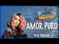 Amor Puro Ivy Queen Track Audio mp3