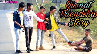 Qismat | Friendship Story | Friendship Day Special | Song By Ammy Virk