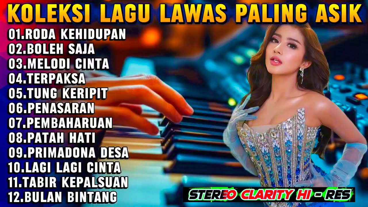 KUMPULAN LAGU-LAGU DANGDUT LAWAS PALING ASIK_NONSTOP COVER ELEKTONE PALING ENAK DIDENGAR