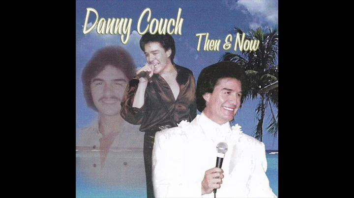 Danny Couch - You Are The Best of My Life (2003)