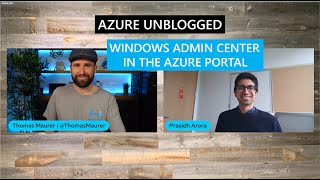 Windows Admin Center in the Azure Portal - Azure Unblogged