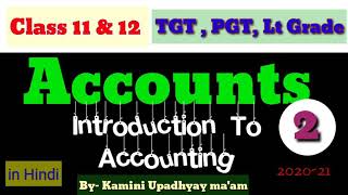 Commerce : Introduction to Accounts: 2 | 11, 12, TGT, PGT , Lt grade teacher