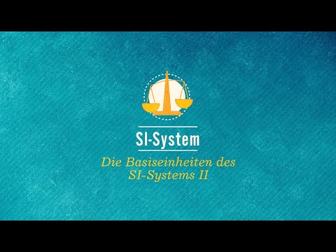 Video: Warum verwenden wir das SI-System?