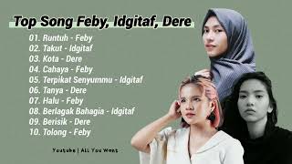 Download lagu Top Song Feby Putri Idgitaf Dere Runtuh Takut Tanya Tanpa Jeda Iklan mp3