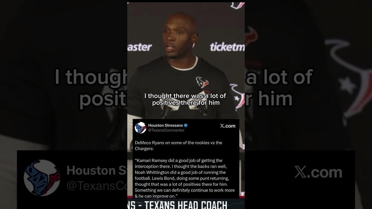DeMeco Ryans was pleased with Kamari Ramsey, Noah Whittington & Lewis Bond vs the Chargers