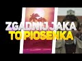 Zgadnij Jaka To Piosenka - Poziom Easy #1