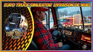 Euro Truck Simulator 2 : Mission Spéciale - Livraison de Cadeaux de Noël 🎅🚚 screenshot 1