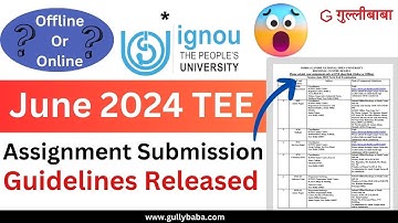 IGNOU Assignment Submission New Guidelines June 2024 || IGNOU June 2024 Assignment Kaise Submit Hoge
