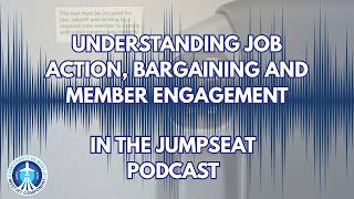 Understanding Job Action, Bargaining and Member Engagement.
