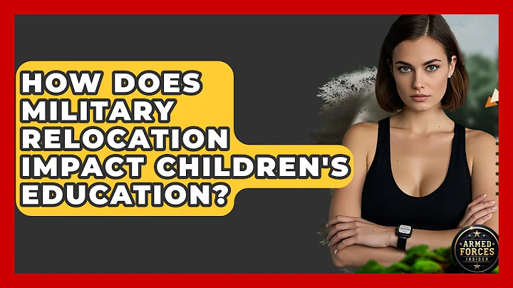 How Does Military Relocation Impact Children's Education? - Armed Forces Insider