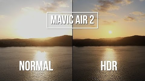 HDR Video on the Mavic Air 2 | Is it any good?