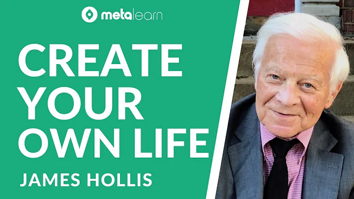 ML184 James Hollis on Creating The Life You Want, ...
