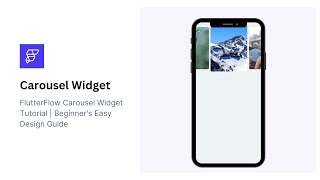 FlutterFlow Carousel Widget Tutorial | Easy Guide for Beginners