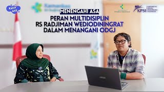Mediating Hope: The Multidisciplinary Role of Radjiman Wediodiningrat Lawang Hospital in Handling...