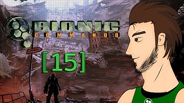 [15] Bionic Commando - The Carrion Device At Hand