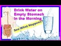 Drinking Water On Empty Stomach