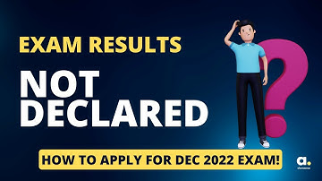 IGNOU Results Not Declared | Apply For Dec 2022 Exam?