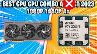 Best CPU GPU Combo November 2023 | 1080p 1440p 4K | Best Gaming PC 2023