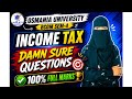 INCOME TAX | Gunshot Questions✅| 2026 O.U | Degree sem-4 Income tax improtant questions |💯Full Marks