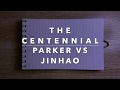 Fountain Pen Comparison: Jinhao Centennial vs modern Parker Duofold Centennial