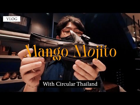 Mango Mojito แบรนด์รองเท้าหนังคนไทย ที่คุณควรไปลอง - Bill Prapat