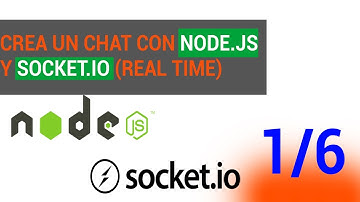Como crear un chat con node.js y socket.io - 1/6