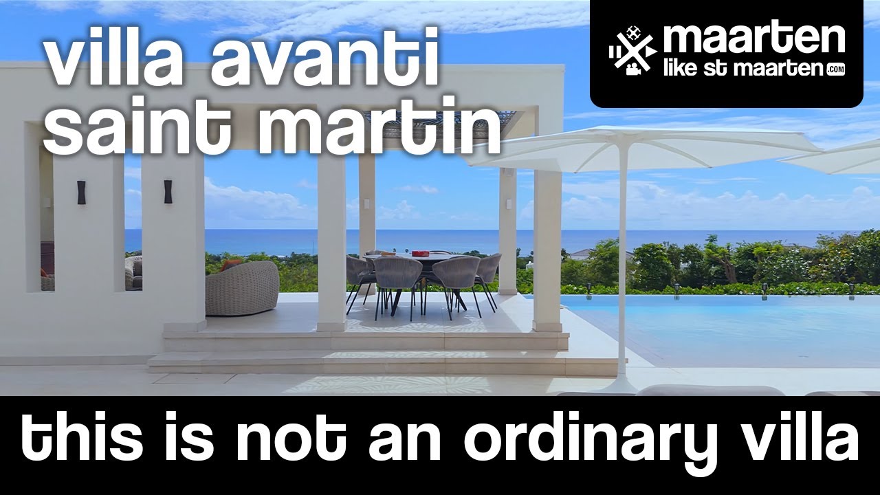 This is a dream coming true! Villa Avanti Saint Martin