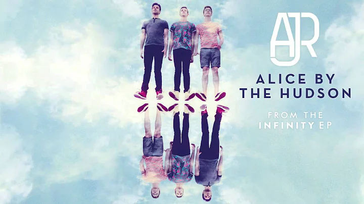 AJR - Alice By The Hudson (Official Audio)