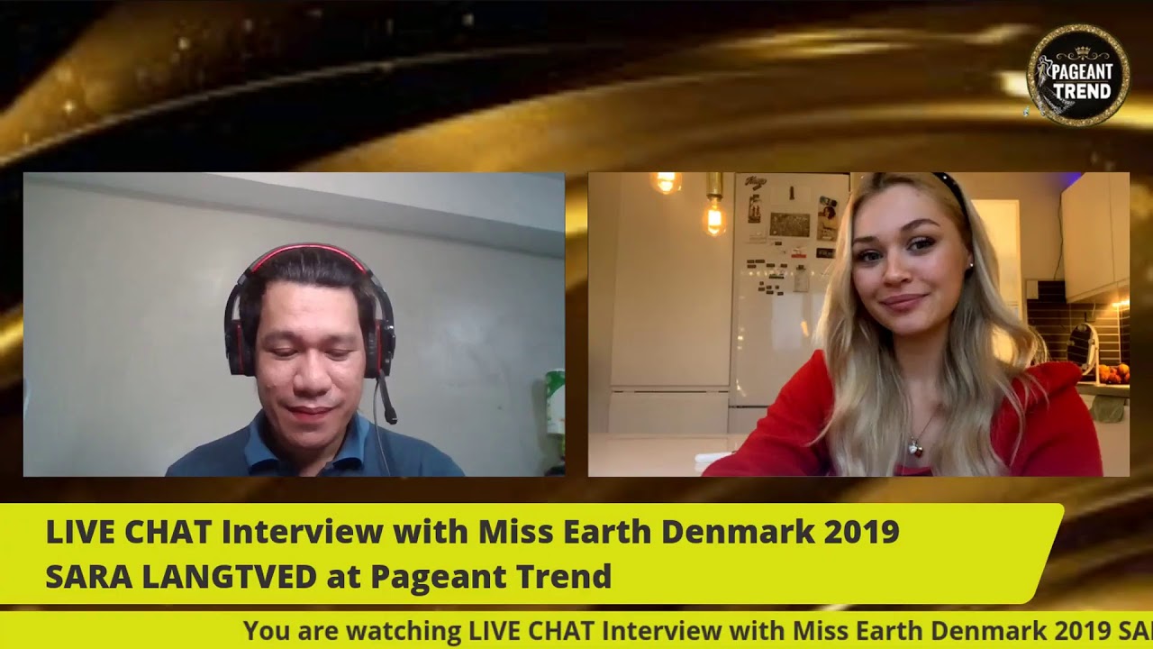 LIVE CHAT Interview with MIss Earth Denmark 2019 SARA LANGTVED at Pageant Trend