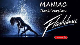 Flashdance  Maniac Instrumental Rock Version Remix cover By Massimo Scalieri U0026 Pat Matrone