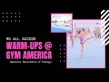 All Access: Gym America | Opposite Resistance of Energy | Gymnastics Warm-ups