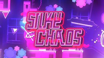 "Silky Chaos" 100% [Demon] by ZubwaR | Geometry Dash