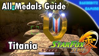 [Walkthru] Star Fox Zero | All Medals Guide: Titania