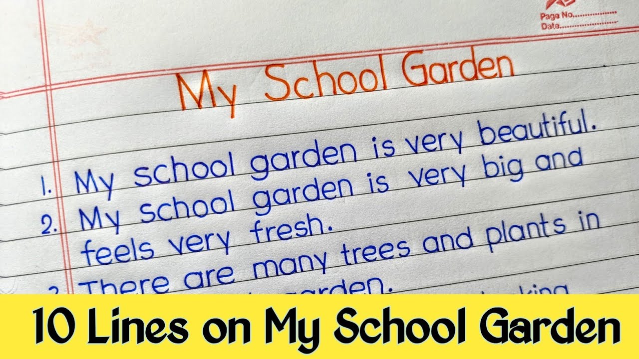 My school garden essay in english my school garden 10 lines on my