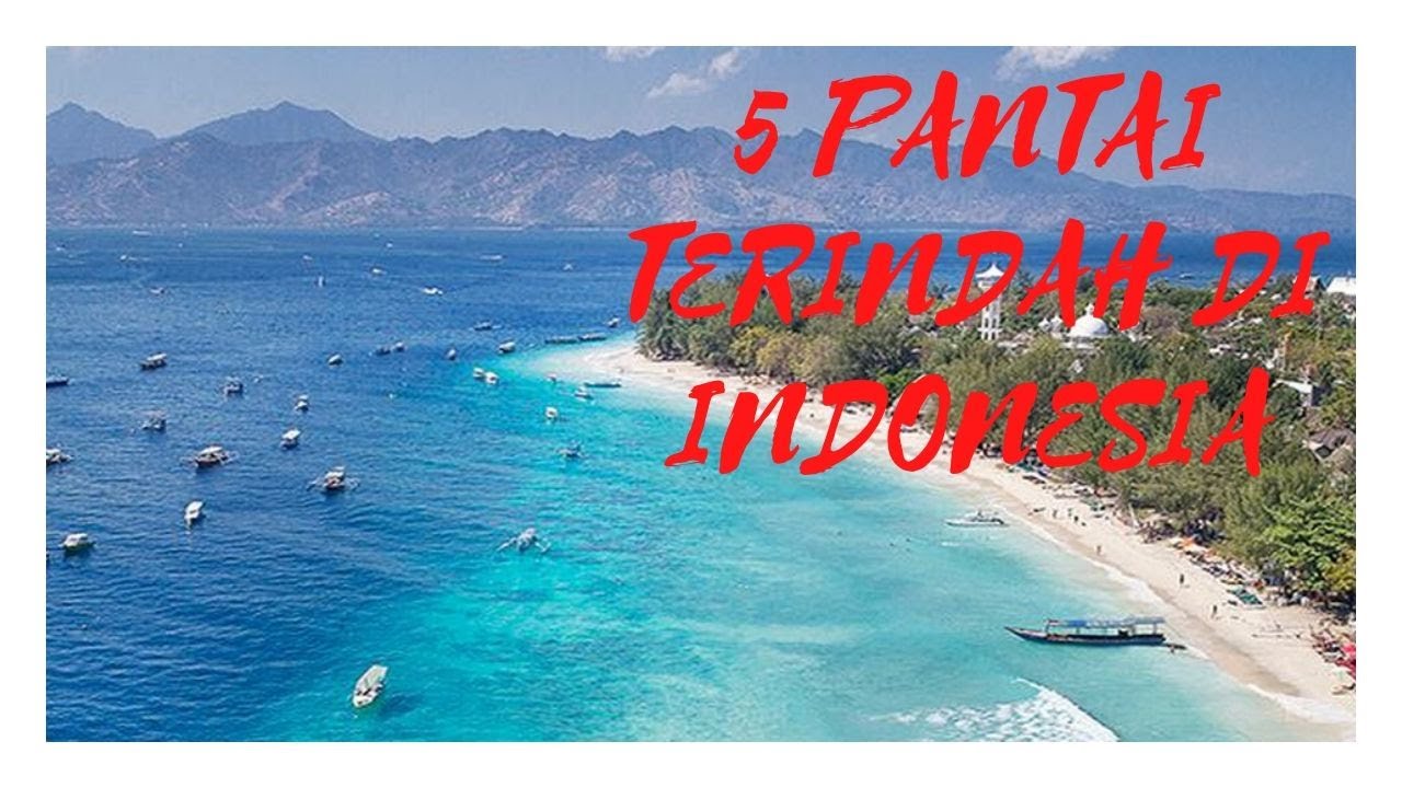 Tempat Wisata Terbaik Di Indonesia YouTube